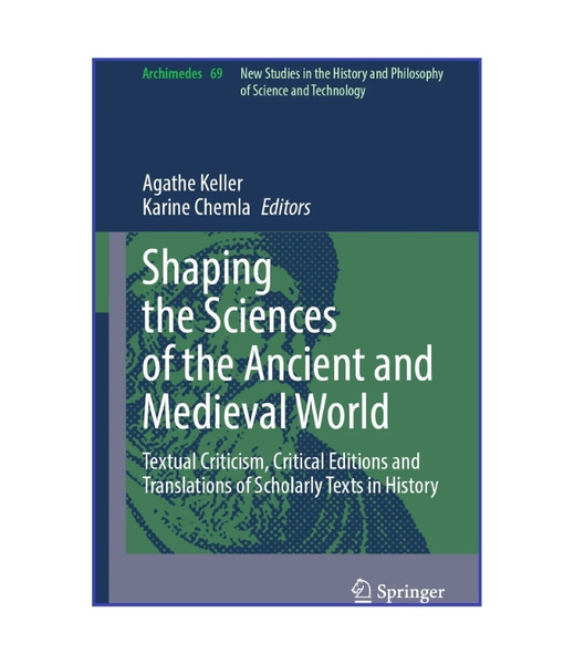 Shaping the Sciences of the Ancient and Medieval World