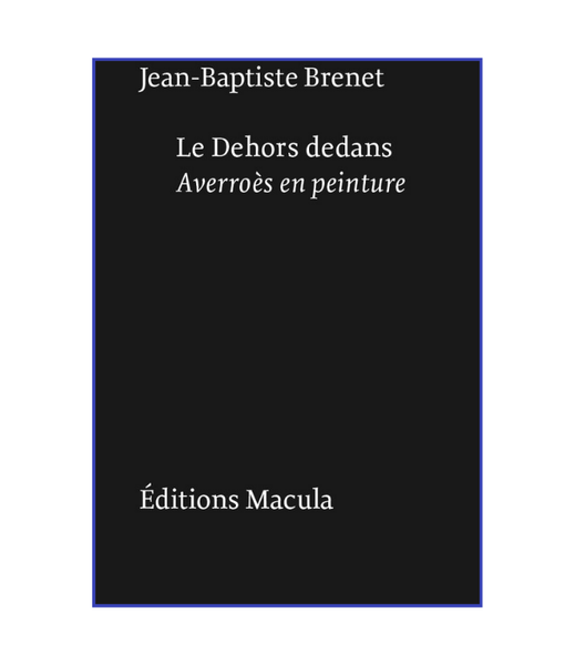 Le Dehors Dedans Averroes en peinture